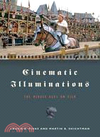 Cinematic Illuminations ─ The Middle Ages on Film