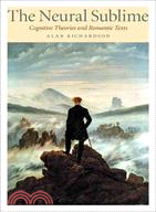 The Neural Sublime ─ Cognitive Theories and Romantic Texts