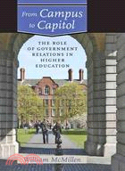 From Campus to Capitol ─ The Role of Government Relations in Higher Education