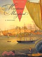 Maritime Maryland ─ A History