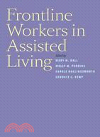 Frontline Workers in Assisted Living