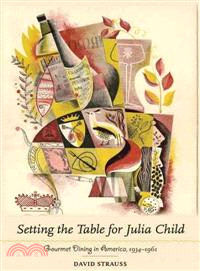 Setting the Table for Julia Child