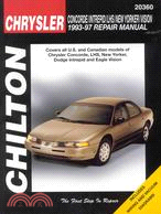 Chilton's Chrysler: Concorde/Intrepid/Lhs/New Yorker/Vision 1993-97 Repair Manual