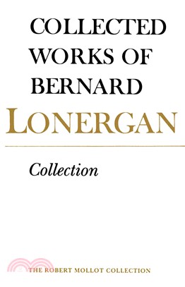 Collected Works of Benard Lonergan: Collection