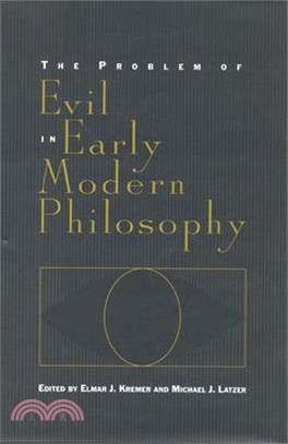 The Problem of Evil in Early Modern Philosophy