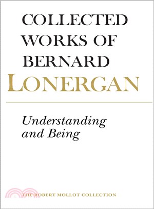 Collected Works of Bernard Lonergan ― Understanding and Being