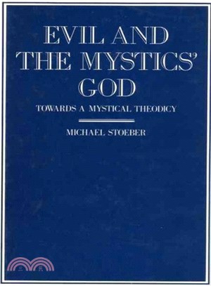 Evil and the Mystics' God ― Towards a Mystical Theodicy