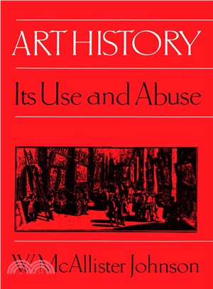 Art History ― Its Use and Abuse