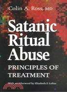 Satanic Ritual Abuse ─ Principles of Treatment