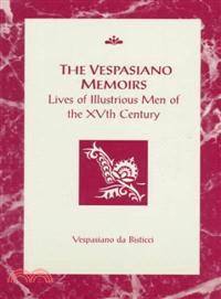 The Vespasiano Memoirs