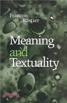 Meaning and Textuality