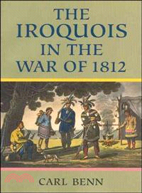 The Iroquois in the War of 1812
