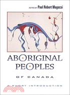 Aboriginal Peoples of Canada: A Short Introduction