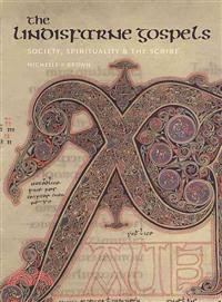 The Lindisfarne Gospels ─ Society, Spirituality and the Scribe