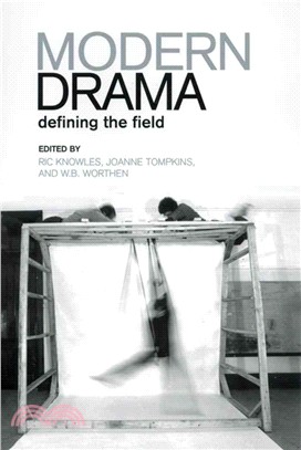 Modern Drama ― Defining the Field