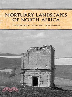 Mortuary Landscapes of North Africa