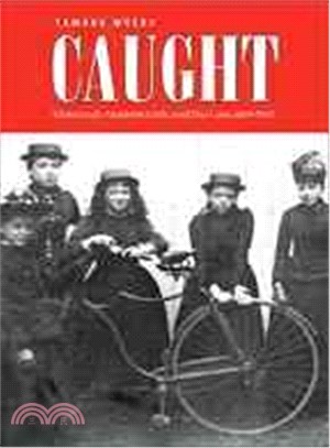 Caught ― Montreal's Modern Girls and the Law, 1869-1945