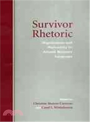 Survivor Rhetoric ― Negotiations and Narrativity in Abused Women's Language