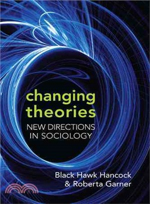 Changing Theories ─ New Directions in Sociology