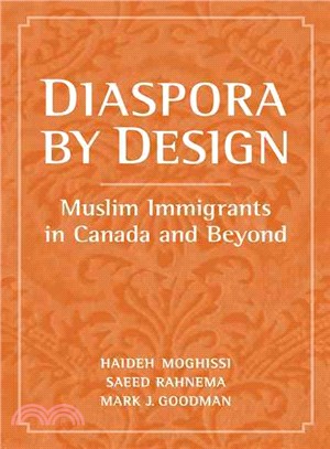 Diaspora by Design: Muslims in Canada and Beyond