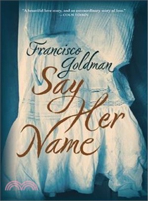 Say Her Name ─ A Novel