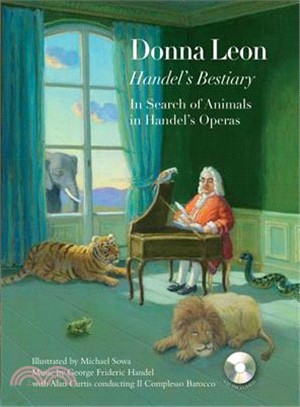 Handel's Bestiary ─ In Search of Animals in Handel's Operas