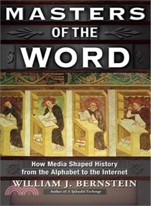 Masters of the Word — How Media Shaped History