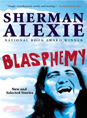 Blasphemy ─ New and Selected Stories