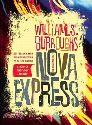 Nova Express ─ The Restored Text