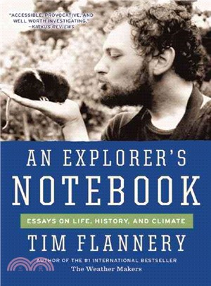 An Explorer's Notebook ― Essays on Life, History, and Climate