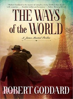 The Ways of the World ― A James Maxted Thriller