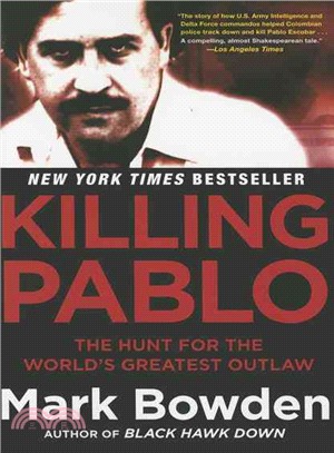 Killing Pablo ─ The Hunt for the World's Greatest Outlaw