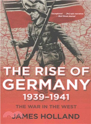 The Rise of Germany 1939-1941 ─ The War in the West