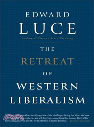 The Retreat of Western Liberalism