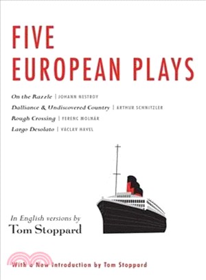 Five European Plays ― Nestroy, Schnitzler, Moln嫫, Havel