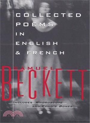 Collected Poems in English and French