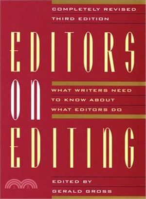 Editors on Editing ─ What Writers Need to Know About What Editors Do