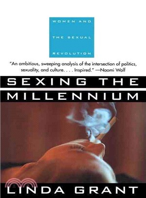 Sexing the Millennium ─ Women and the Sexual Revolution