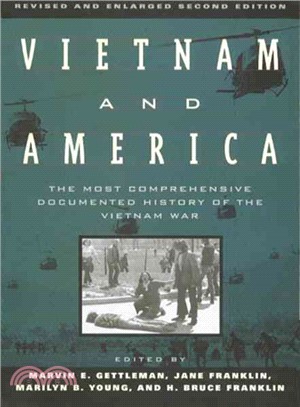 Vietnam and America ─ A Documented History