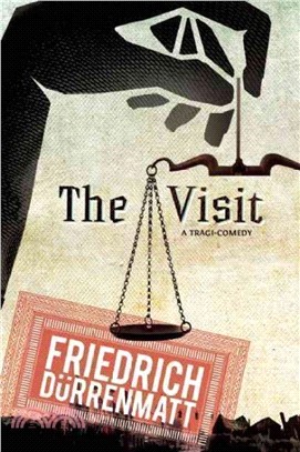 The Visit ─ A Tragicomedy