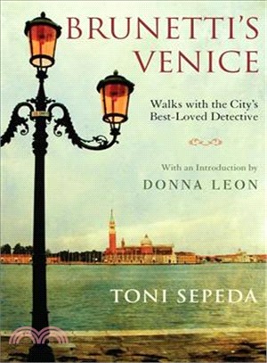 Brunetti's Venice ─ Walks with the City's Best-Loved Detective