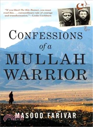 Confessions of a Mullah Warrior