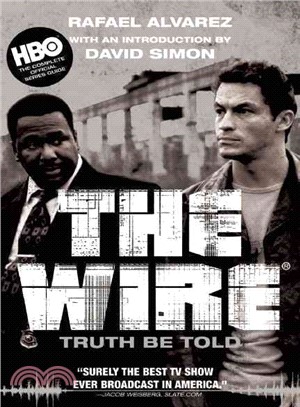 The Wire ─ Truth Be Told