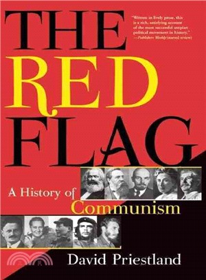 The Red Flag ─ A History of Communism