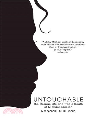 Untouchable ─ The Strange Life and Tragic Death of Michael Jackson