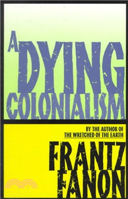 Dying Colonialism