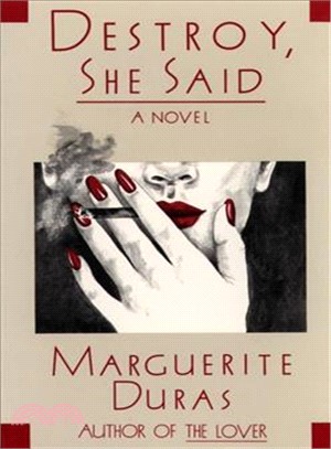 Destroy, She Said/Destruction and Language ─ An Interview With Marguerite Duras