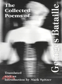 The Collected Poems of Georges Bataille