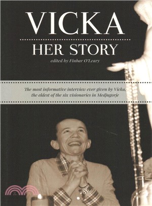 Vicka...her Story