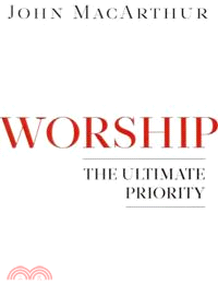 Worship ─ The Ultimate Priority